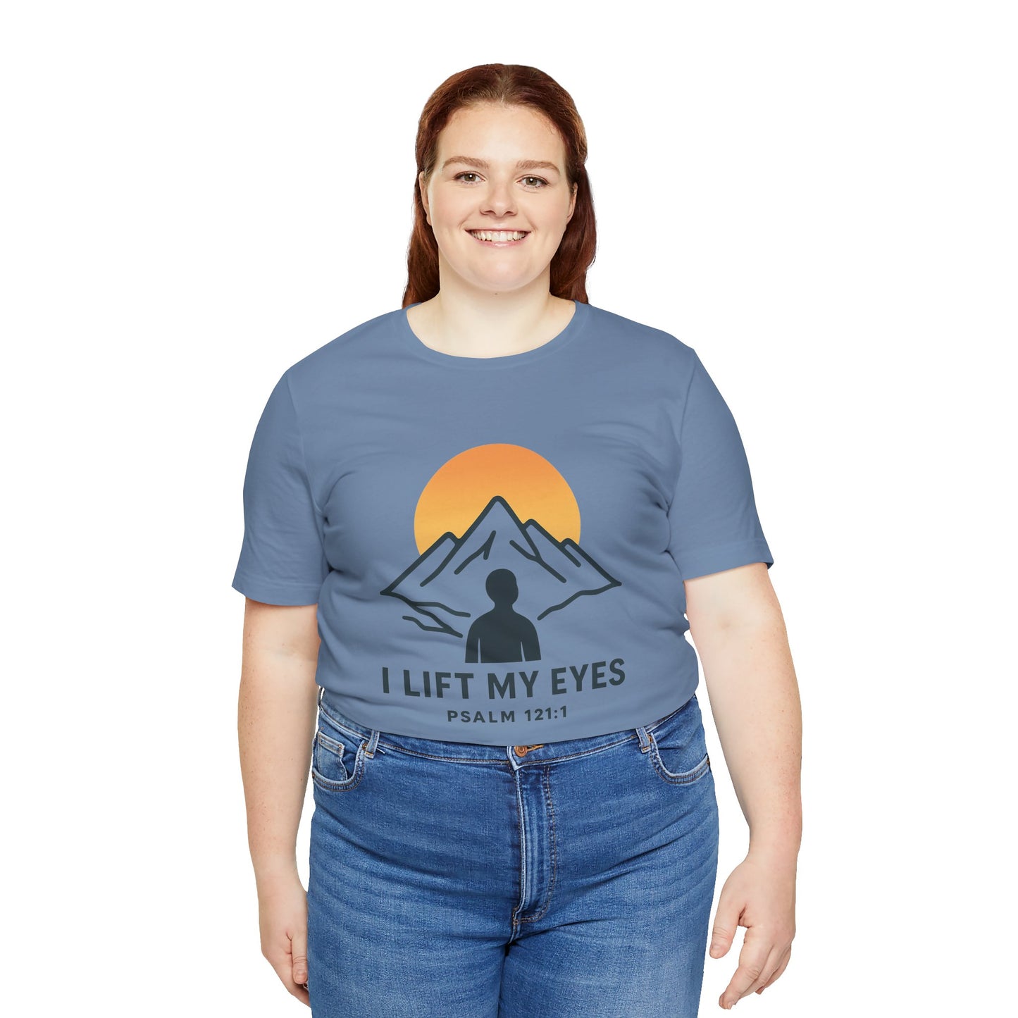 Psalm 121:1 I Lift My Eyes T-Shirt