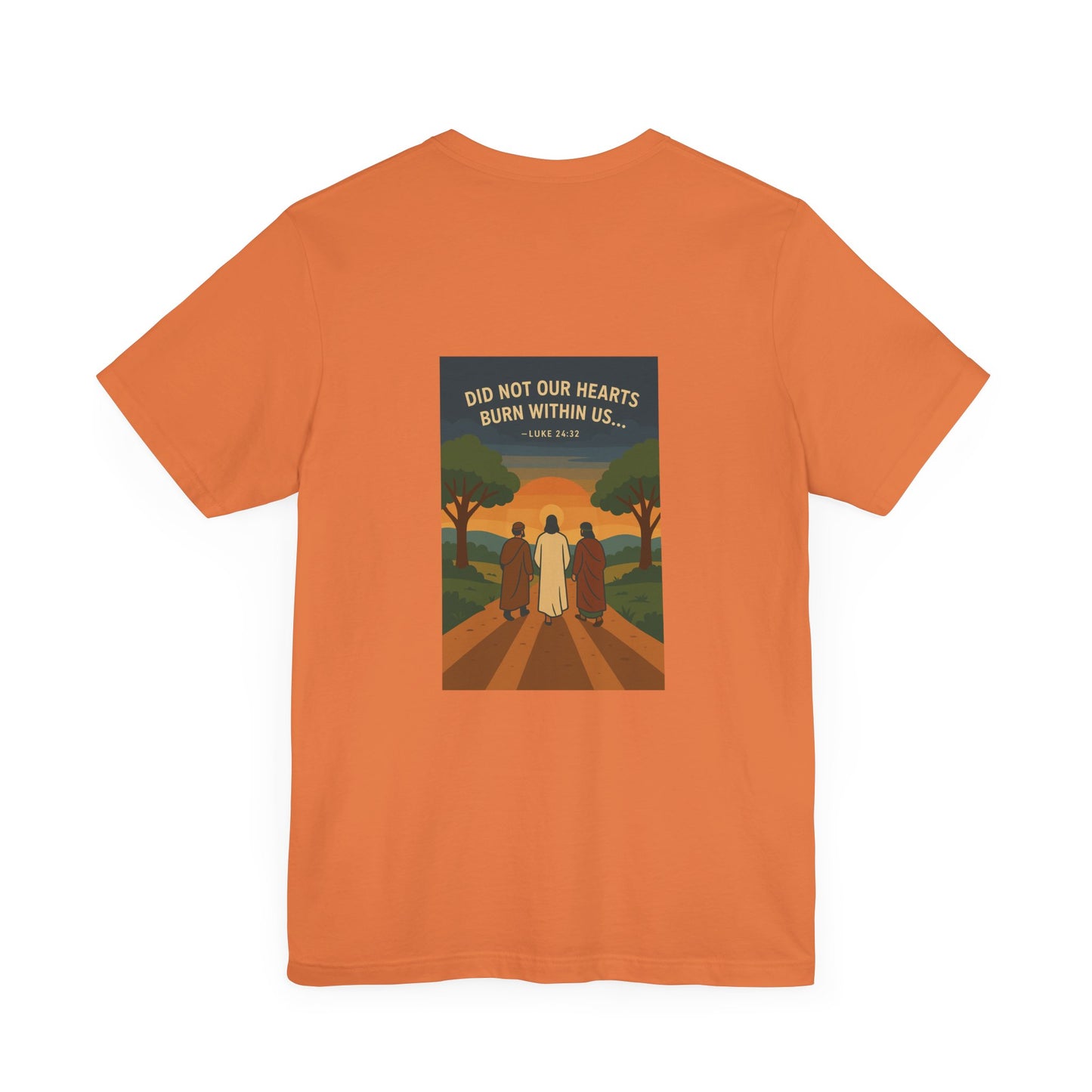Luke 24:32 Burning Heart T-Shirt