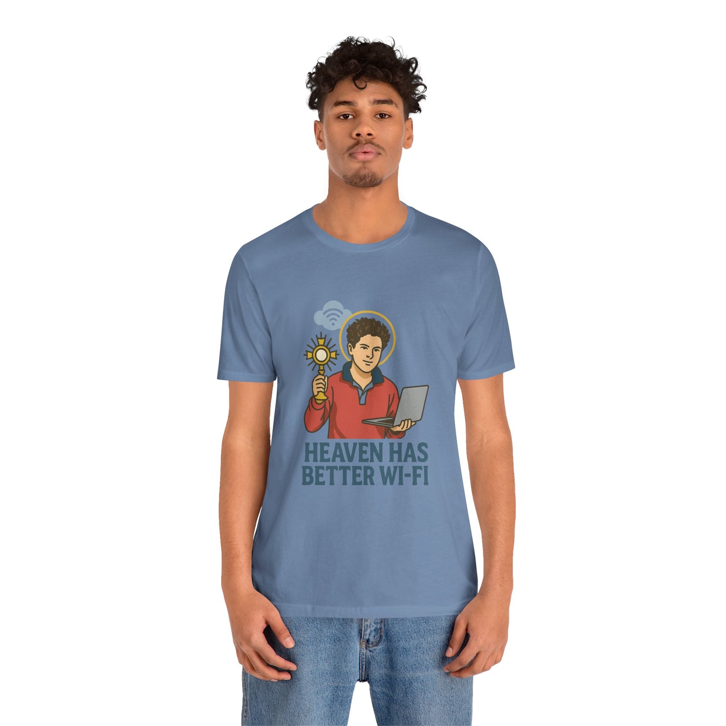 Carlo Acutis Heaven Has Better Wi-Fi T-Shirt
