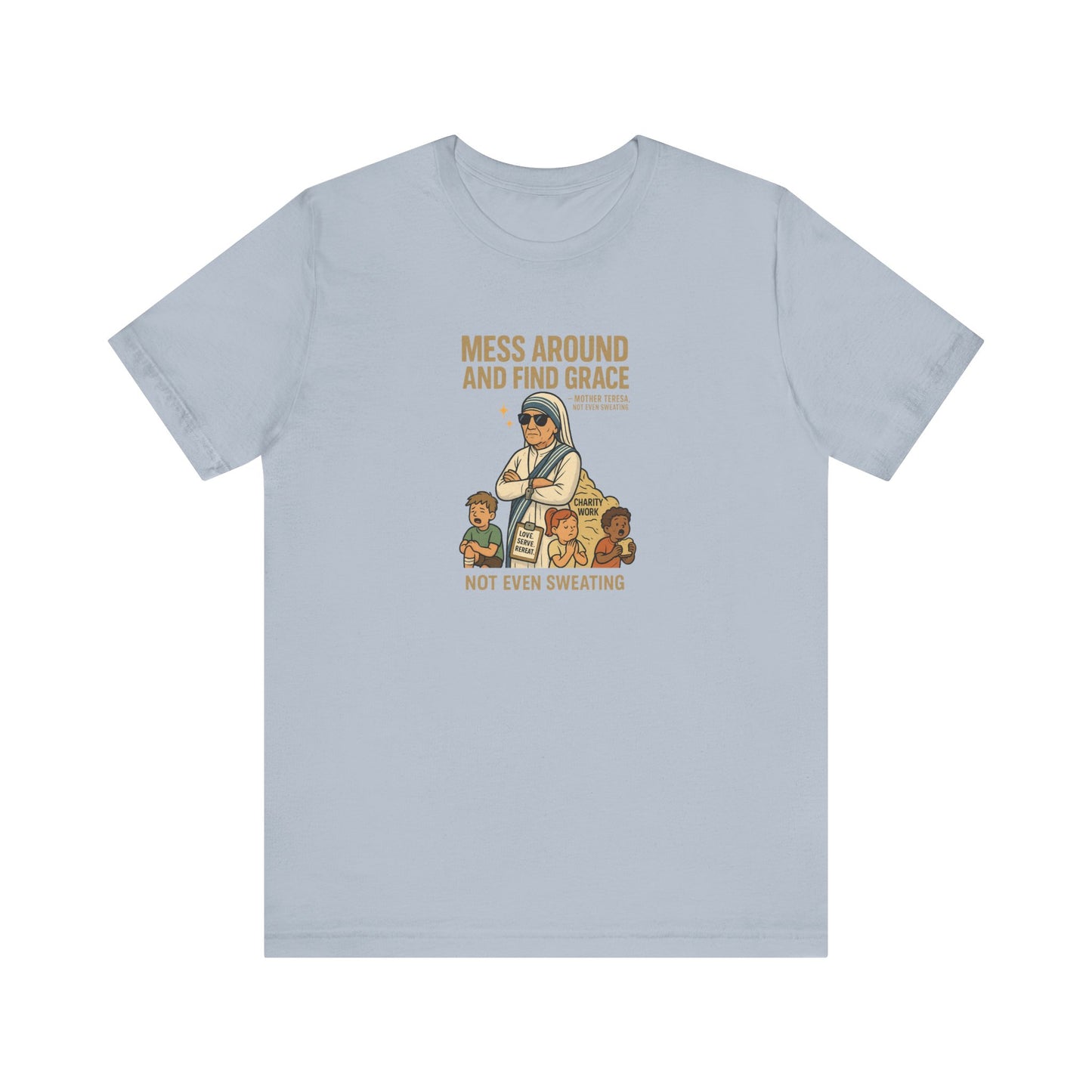 Mother Teresa T-Shirt