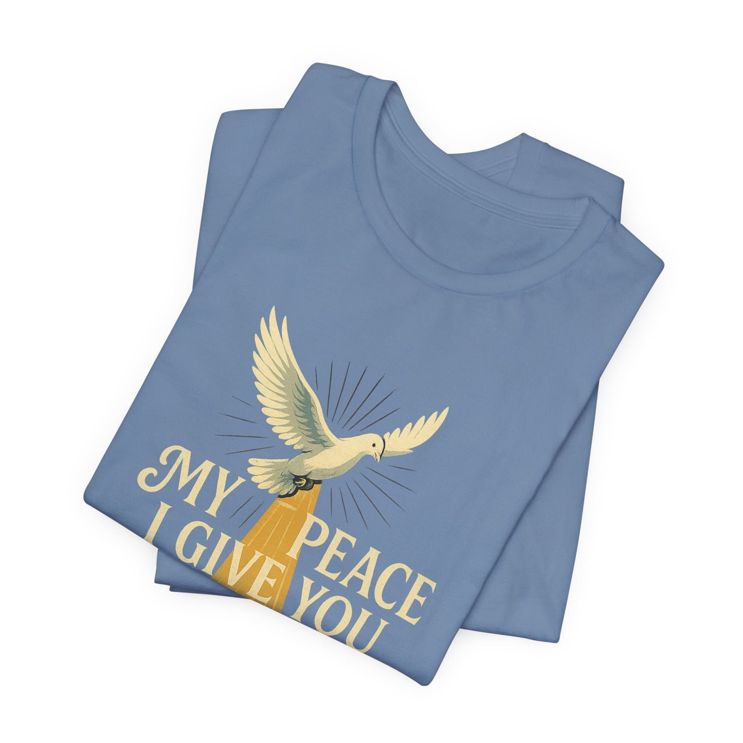 John 14:27 My Peace I Give You T-Shirt