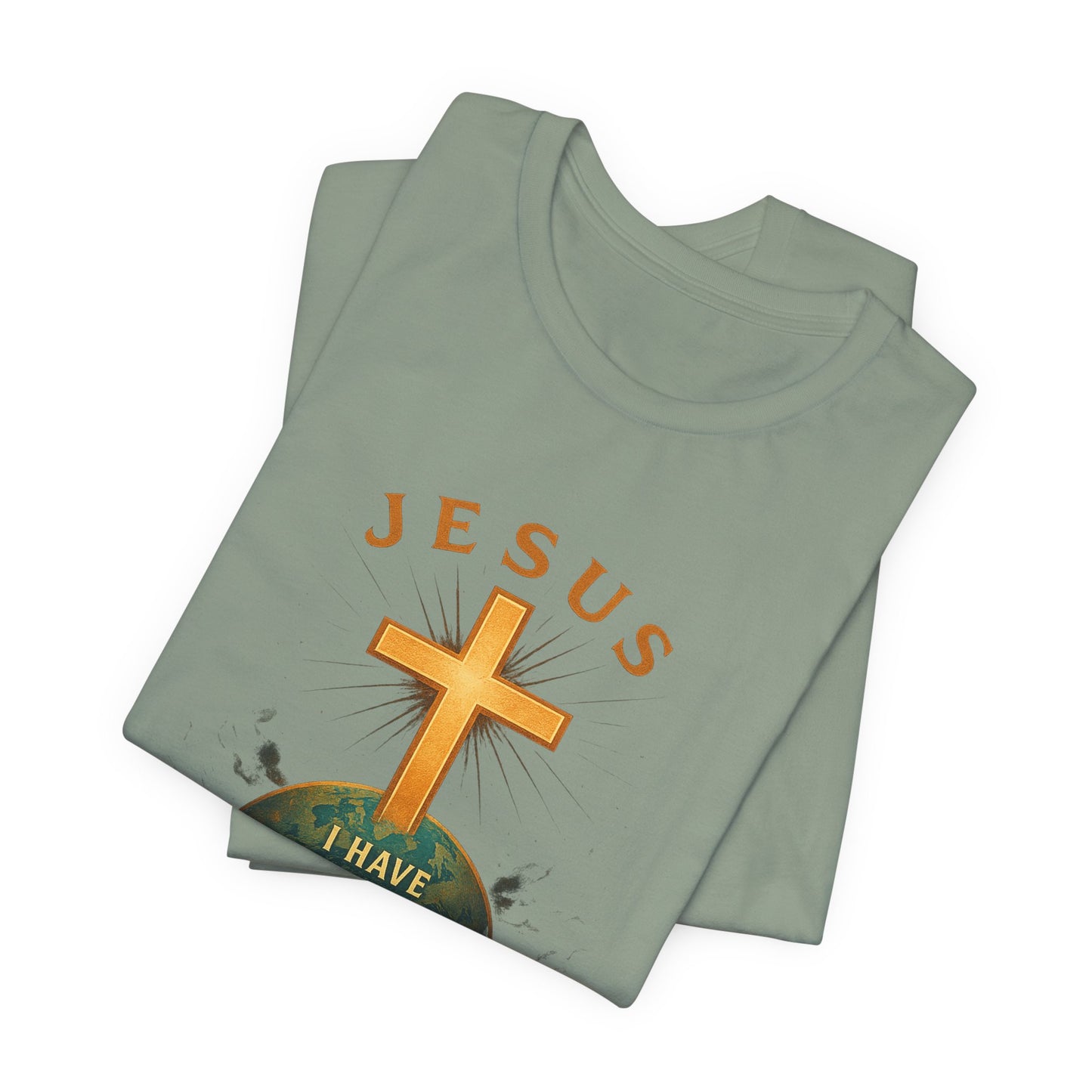 John 16:33 I have Overcome the World T-Shirt