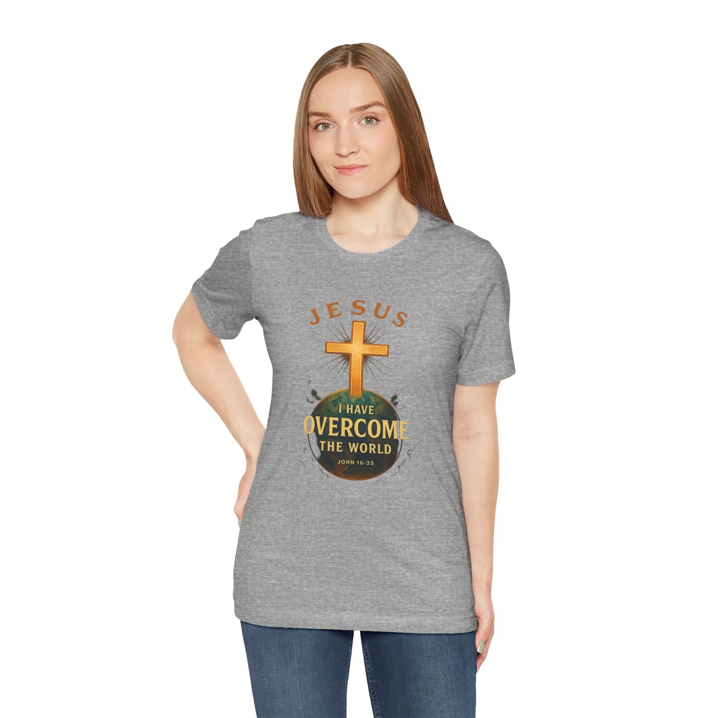 John 16:33 I have Overcome the World T-Shirt