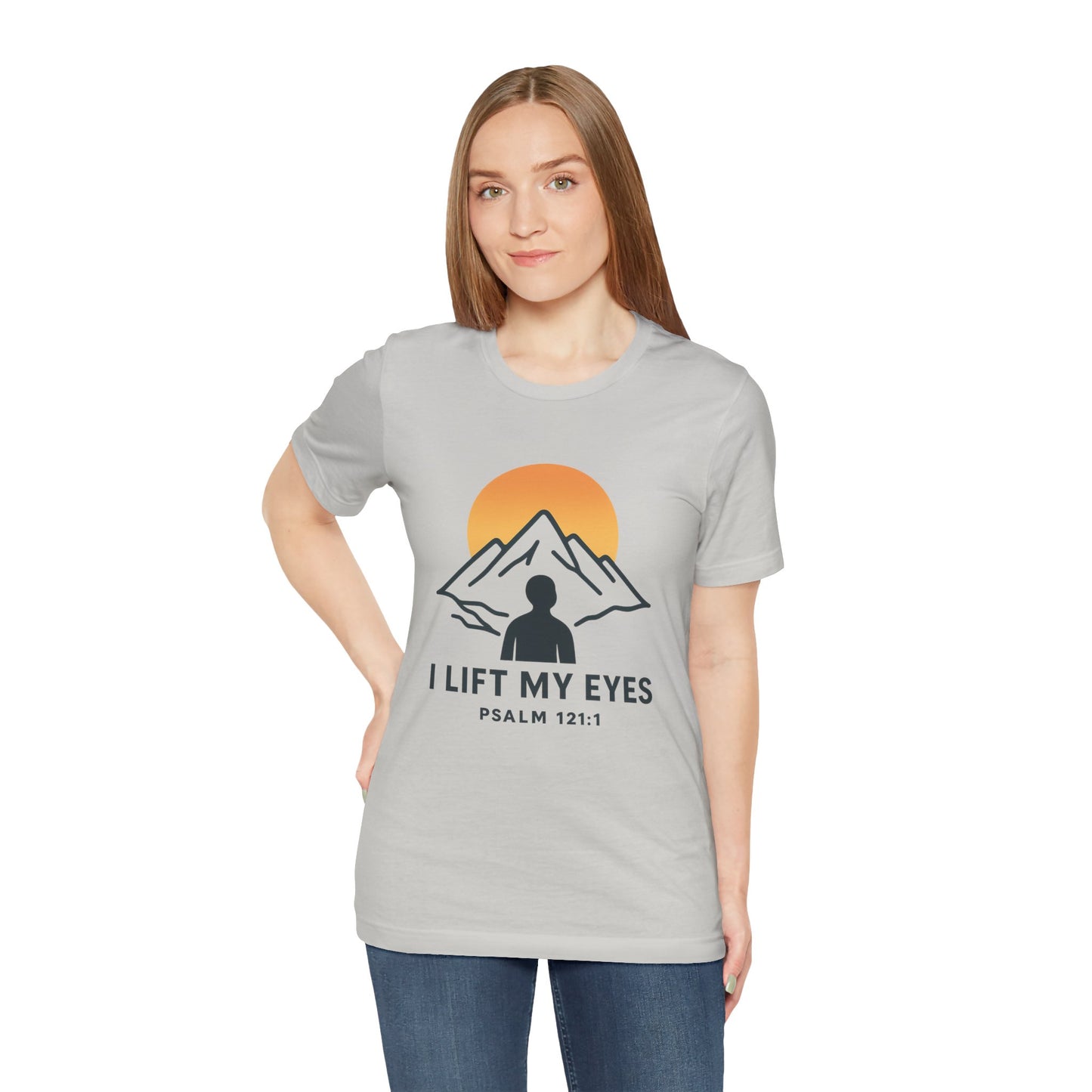 Psalm 121:1 I Lift My Eyes T-Shirt