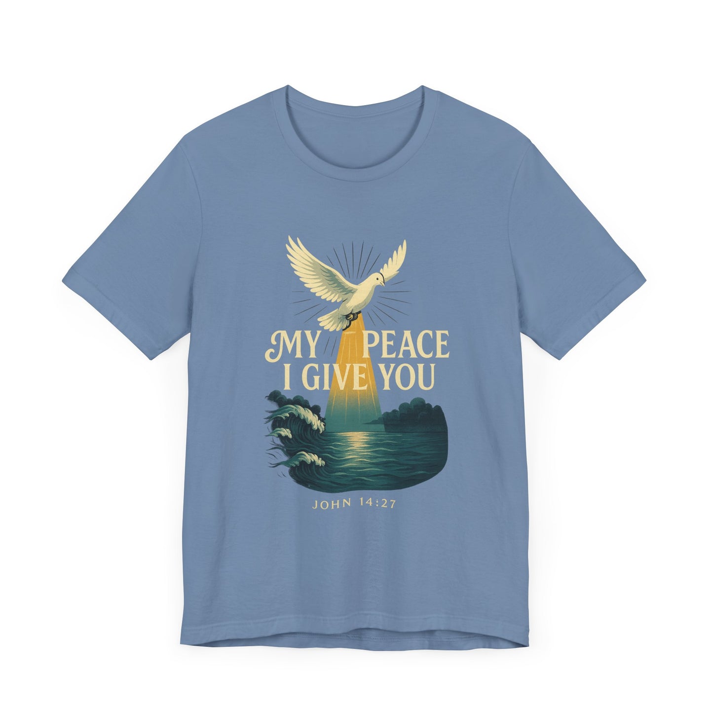 John 14:27 My Peace I Give You T-Shirt
