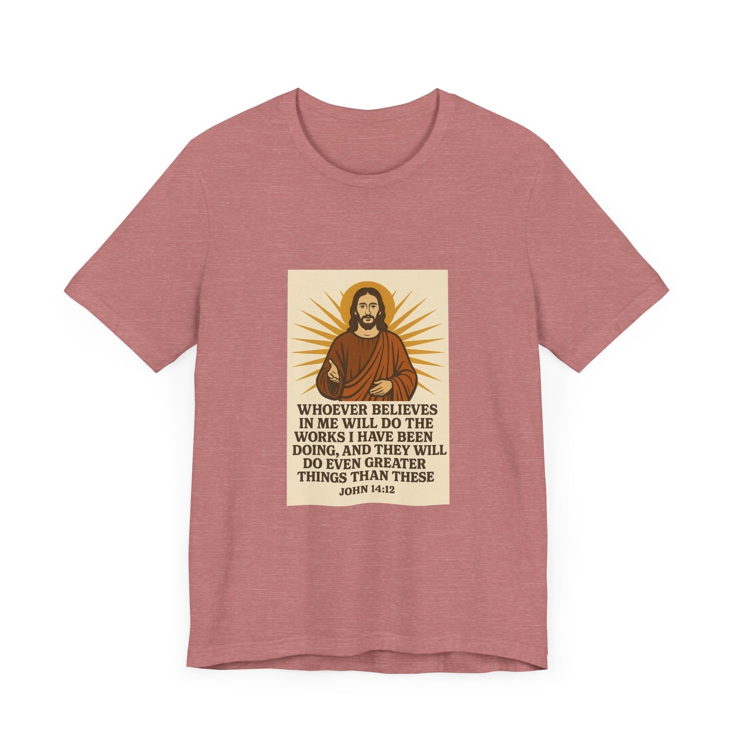 John 14:12 Inspirational Faith T-Shirt