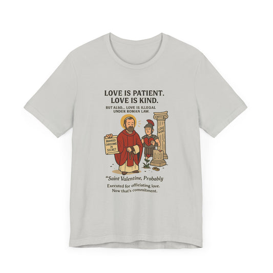 Saint Valentine Illegal Love