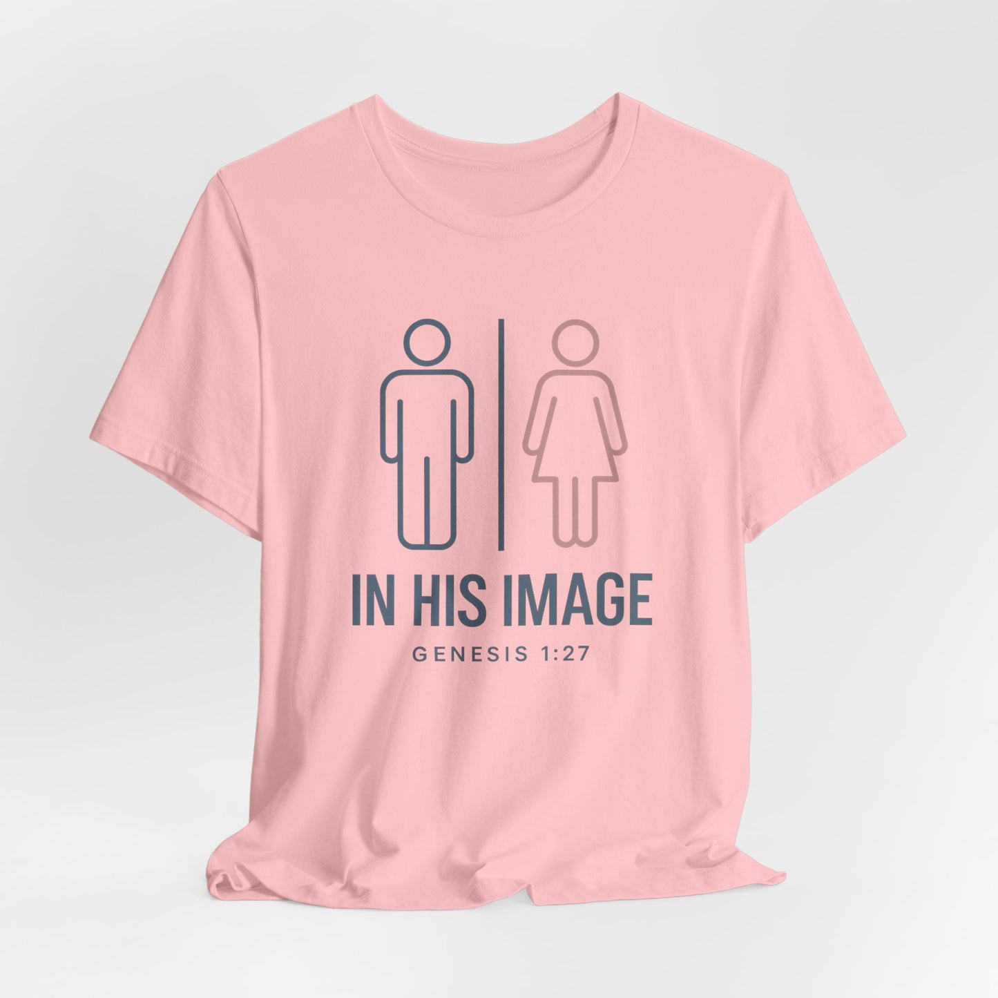 Genesis 1:27 in His Image T-Shirt