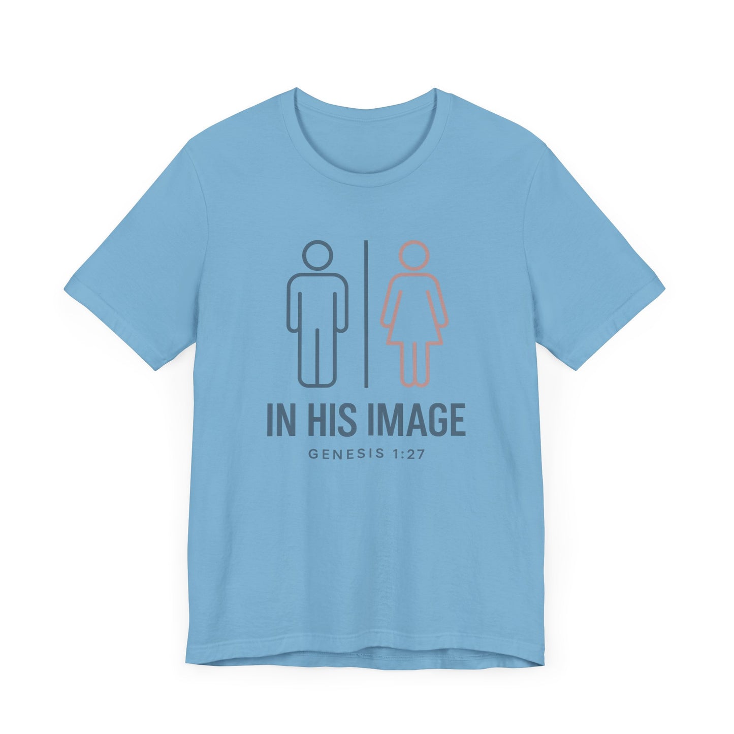 Genesis 1:27 in His Image T-Shirt