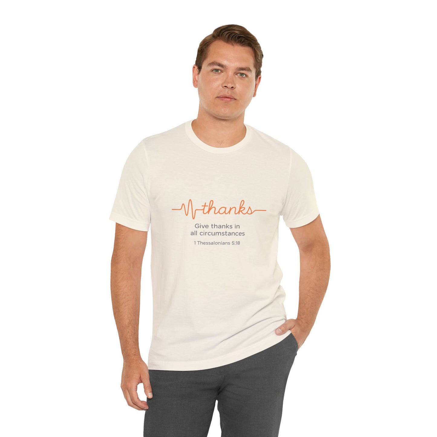 Thessalonians 5:18 Give Thanks In All Circumstances T-Shirt