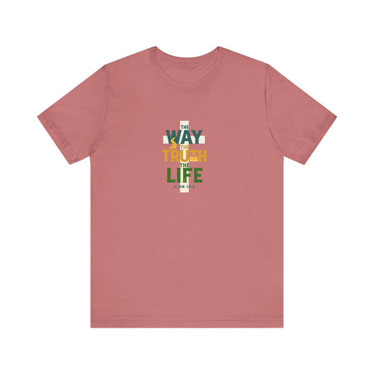 John 14:6 The Way T-Shirt