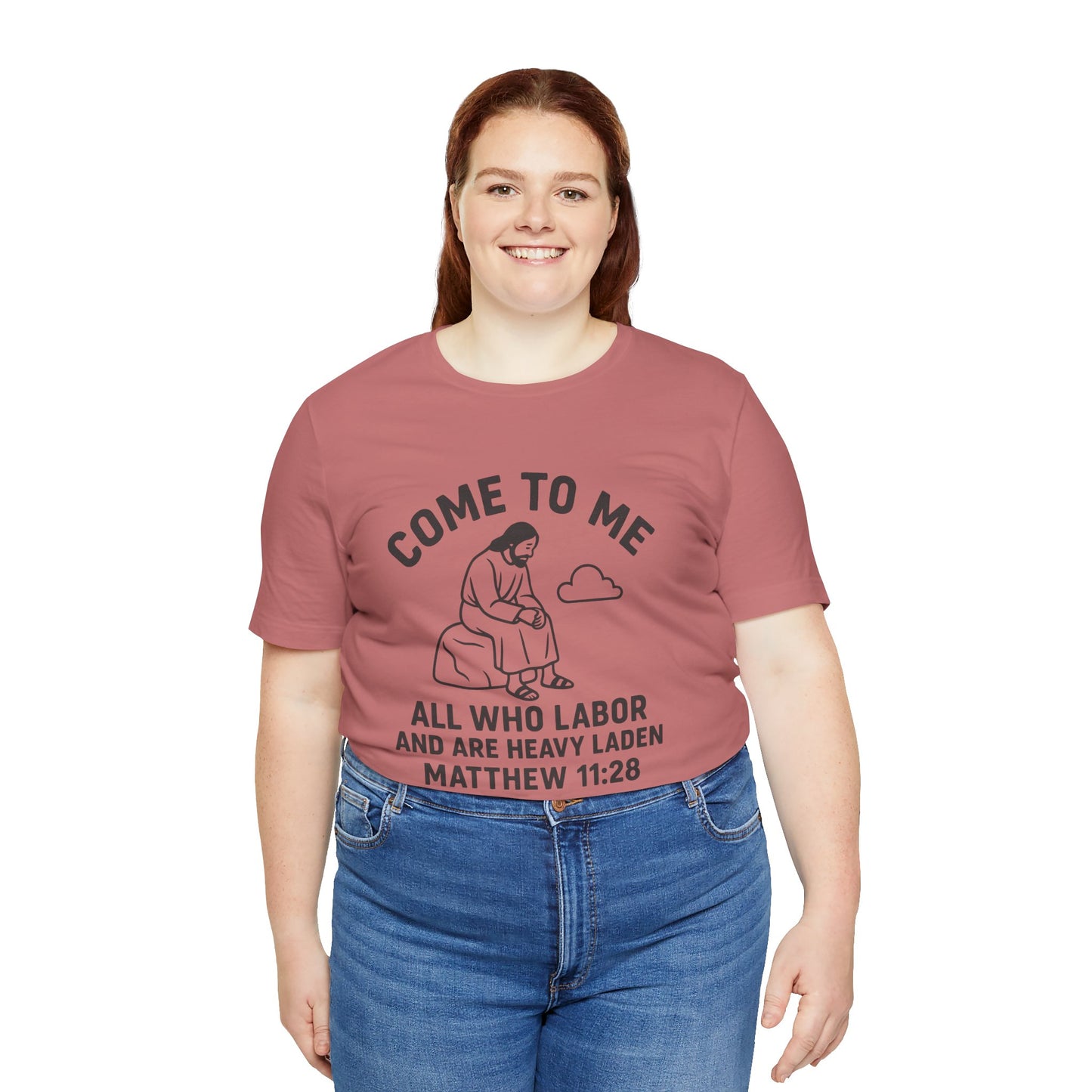 Matthew 11:28 Come to Me T-Shirt