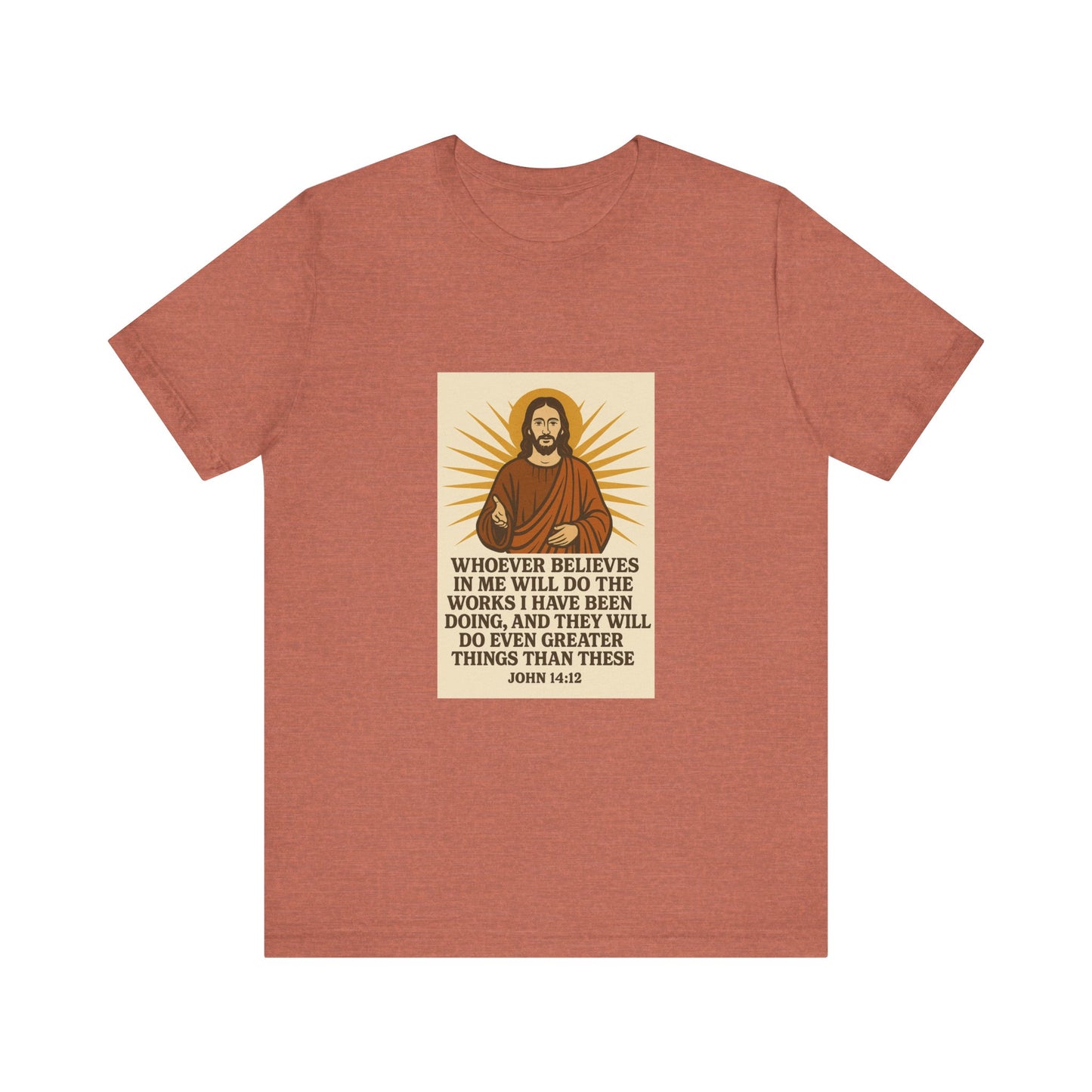 John 14:12 Inspirational Faith T-Shirt