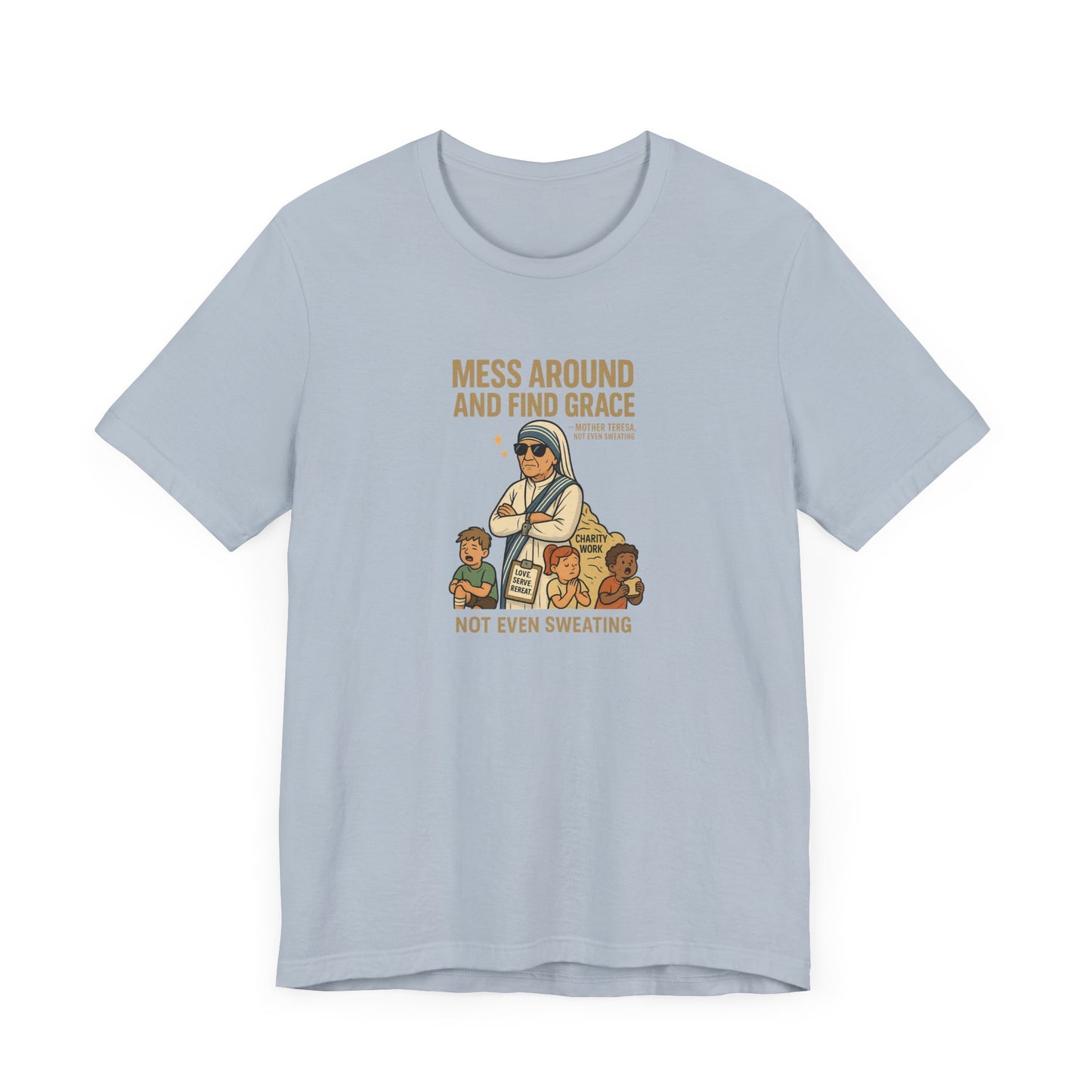 Mother Teresa T-Shirt