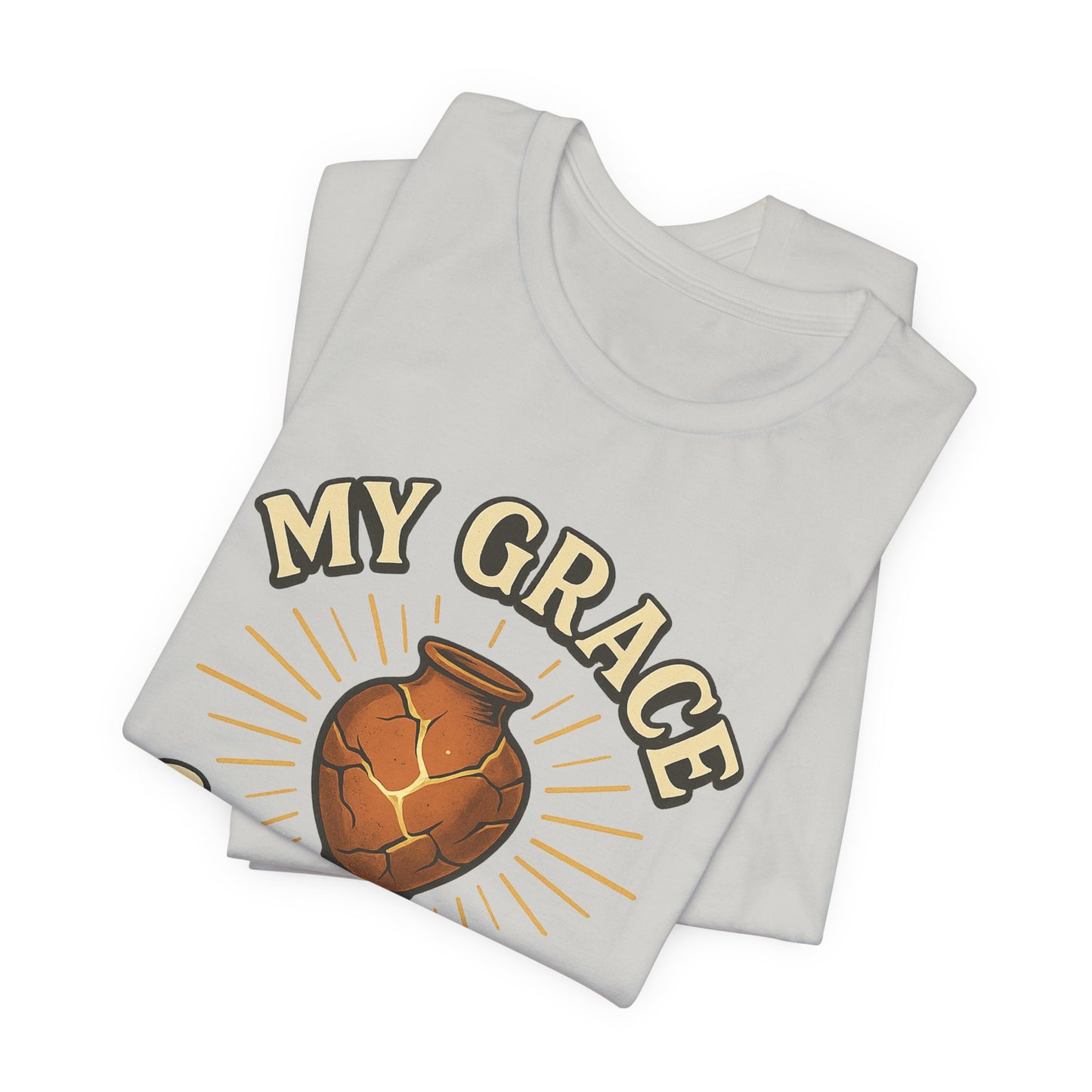 2 Corinthians 12:9 My Grace is Sufficient T-Shirt