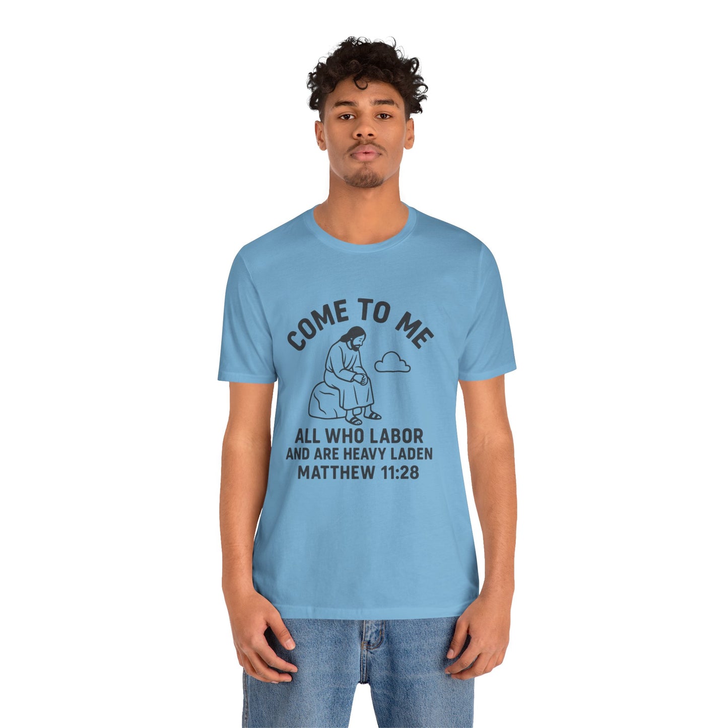Matthew 11:28 Come to Me T-Shirt