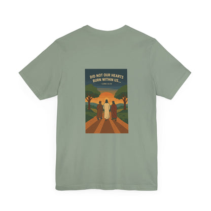 Luke 24:32 Burning Heart T-Shirt