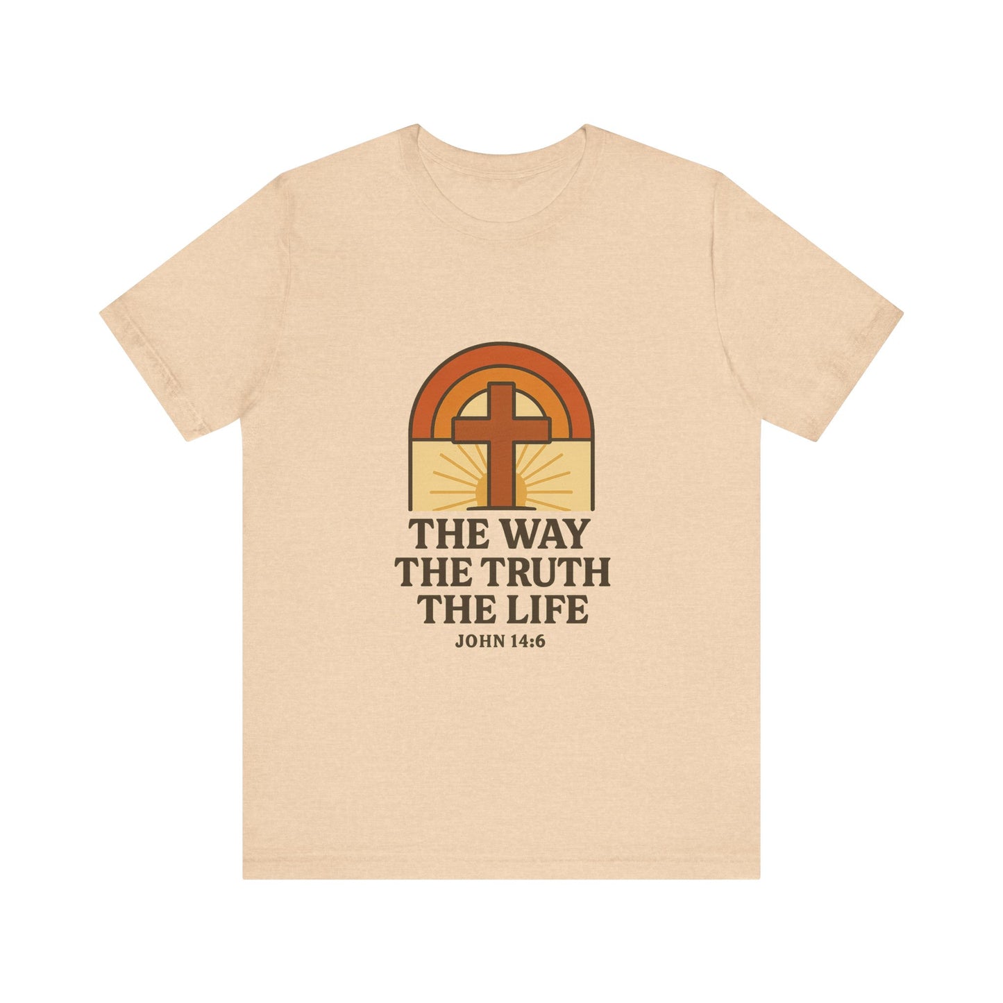 John 14:6, Faith-Inspired Unisex Tee - The Way, The Truth, The Life