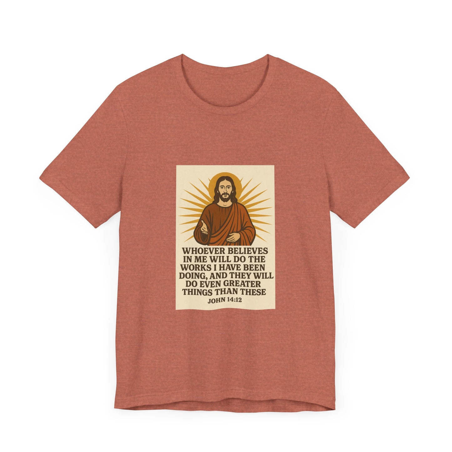 John 14:12 Inspirational Faith T-Shirt
