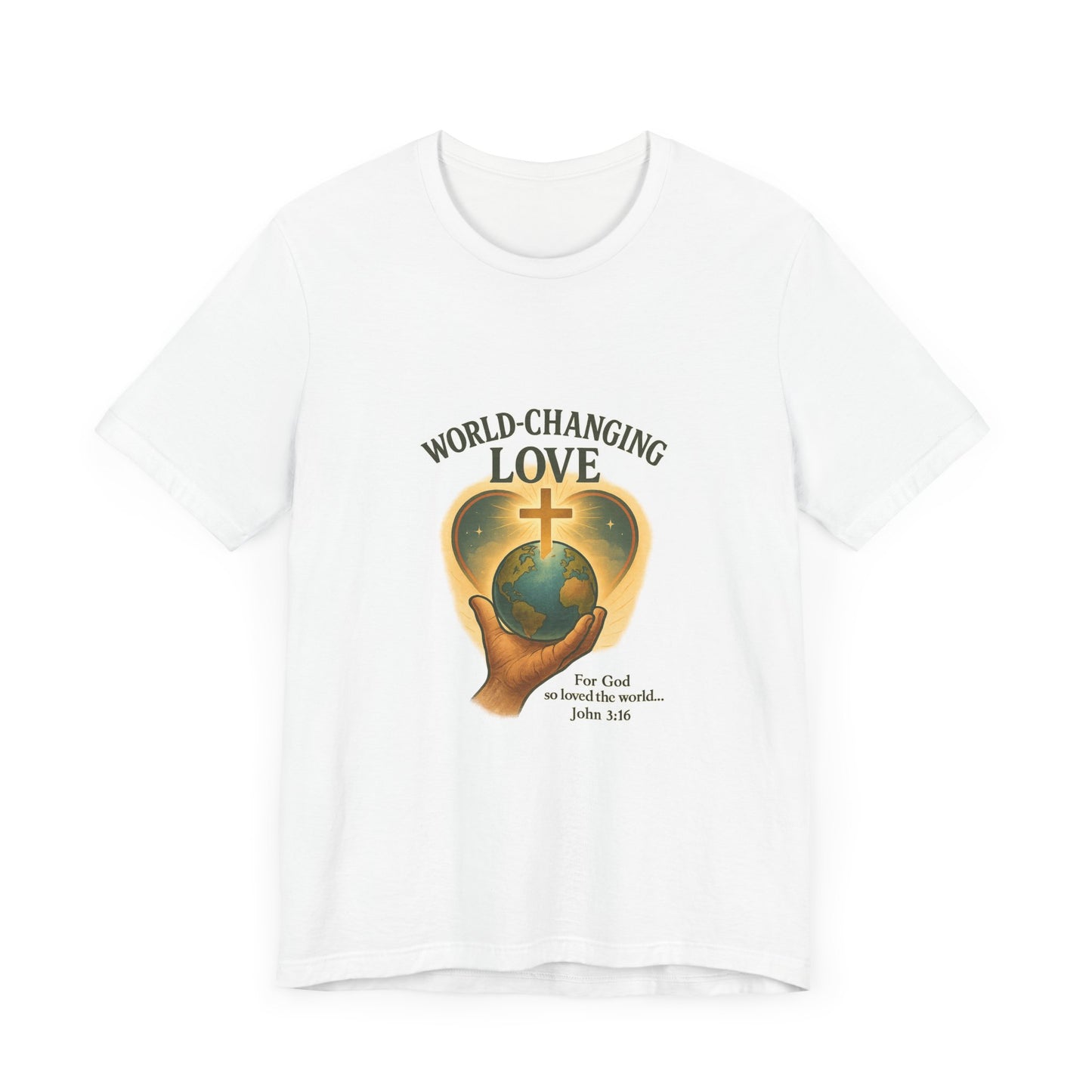 John 3:16 World-Changing Love T-Shirt