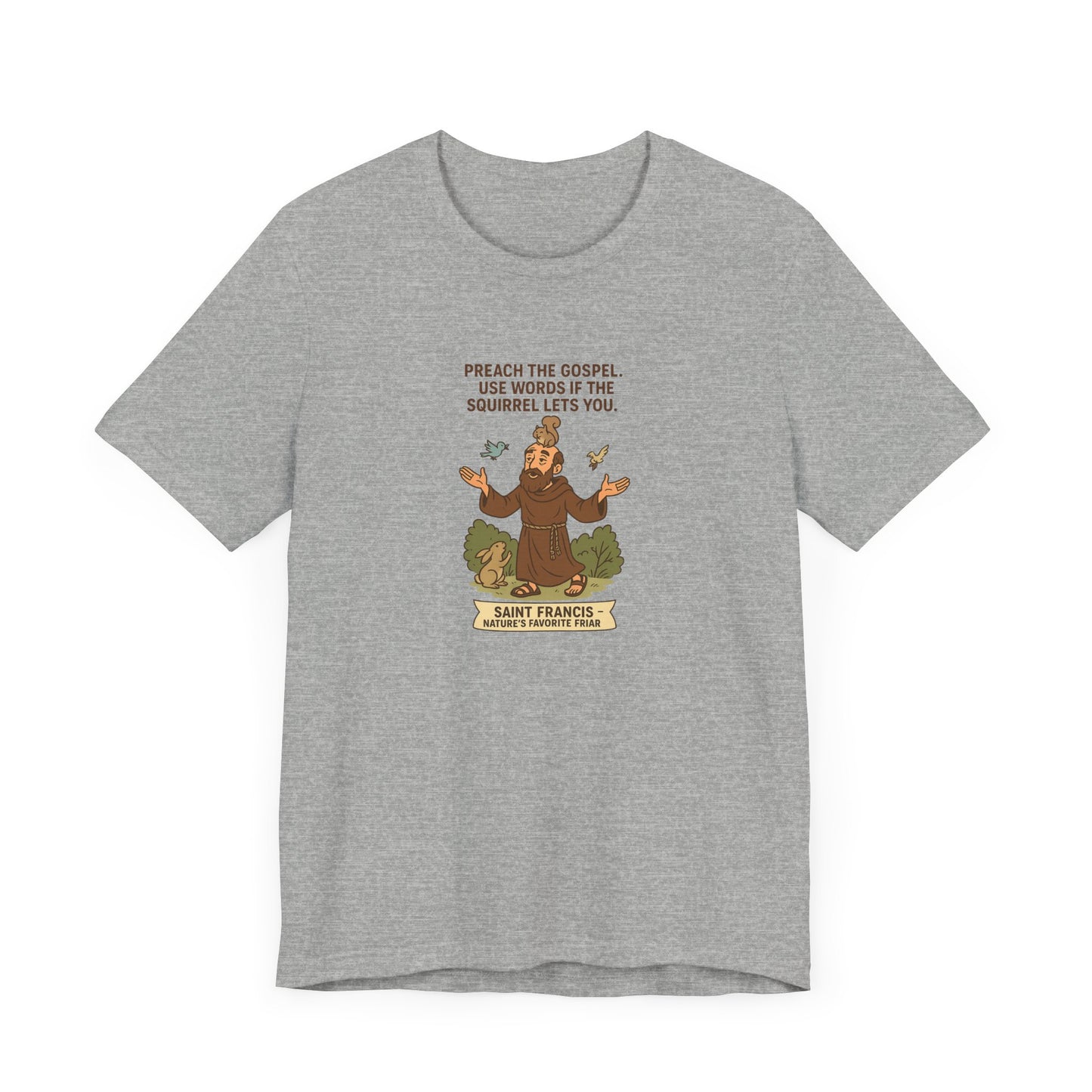 Saint Francis T-Shirt