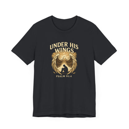 Psalm 91:4 Under His Wings T-Shirt
