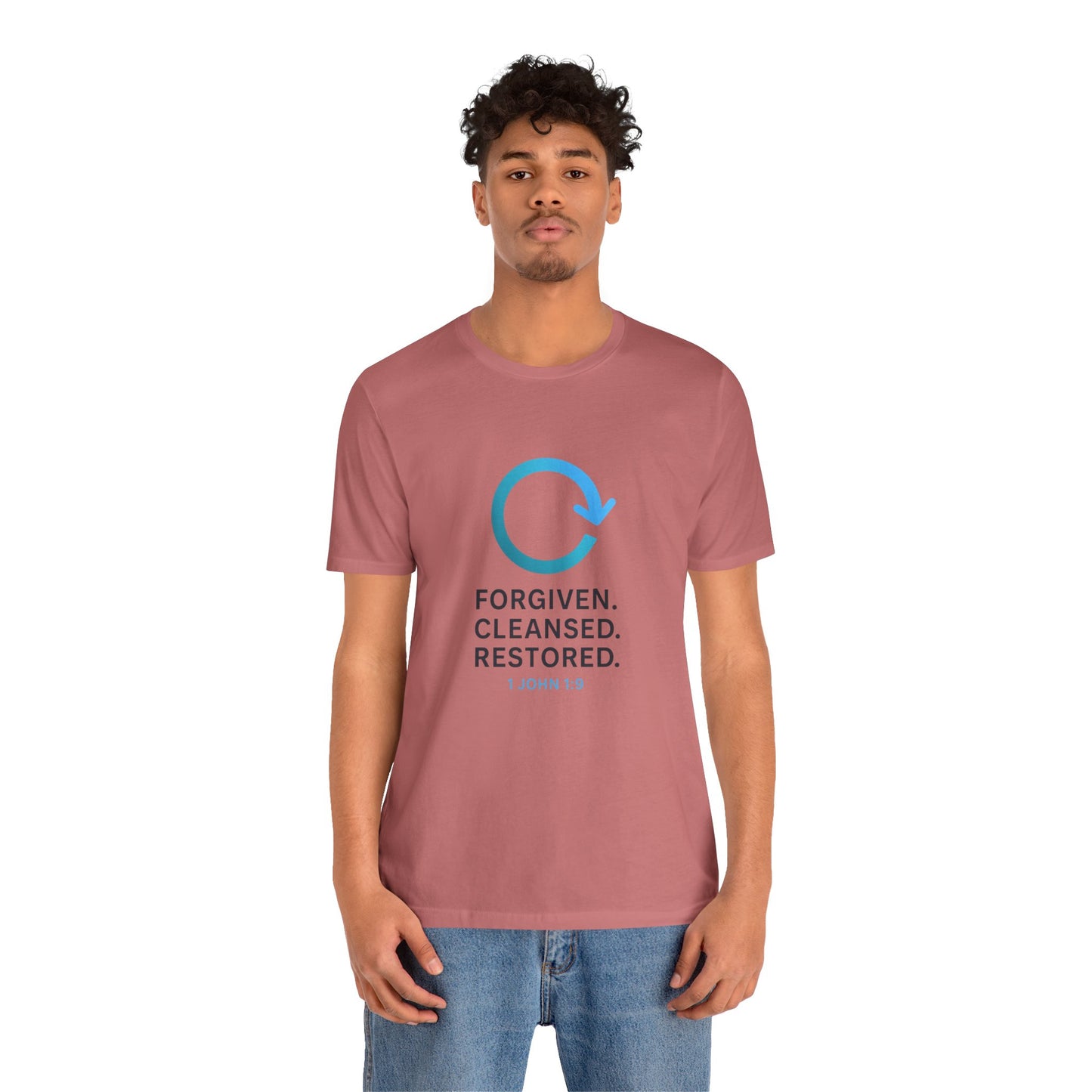 1 John 1:9 Forgiven, Cleansed, Restored T-shirt