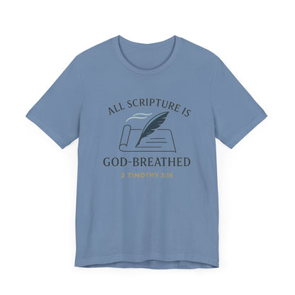 2 Timothy 3:16 All Scripture is God-Breathed T-Shirt