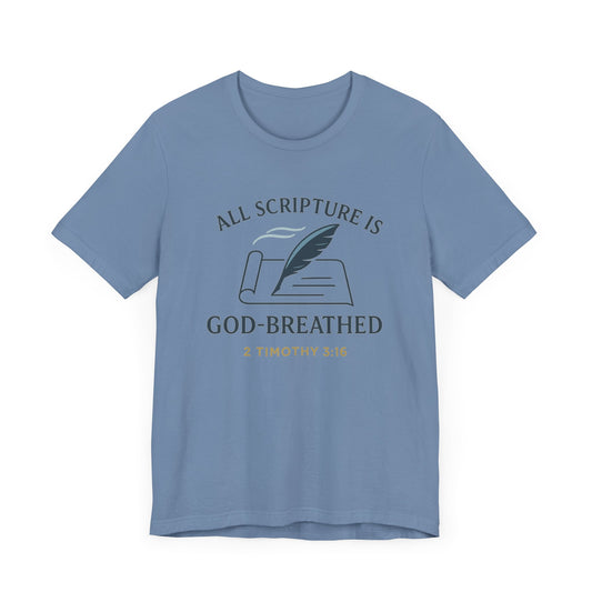 2 Timothy 3:16 All Scripture is God-Breathed T-Shirt