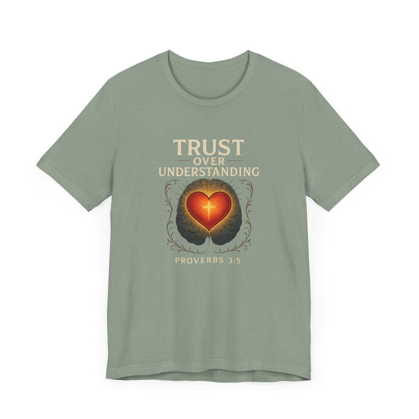 Proverbs 3:5 Trust Over Understanding T-Shirt