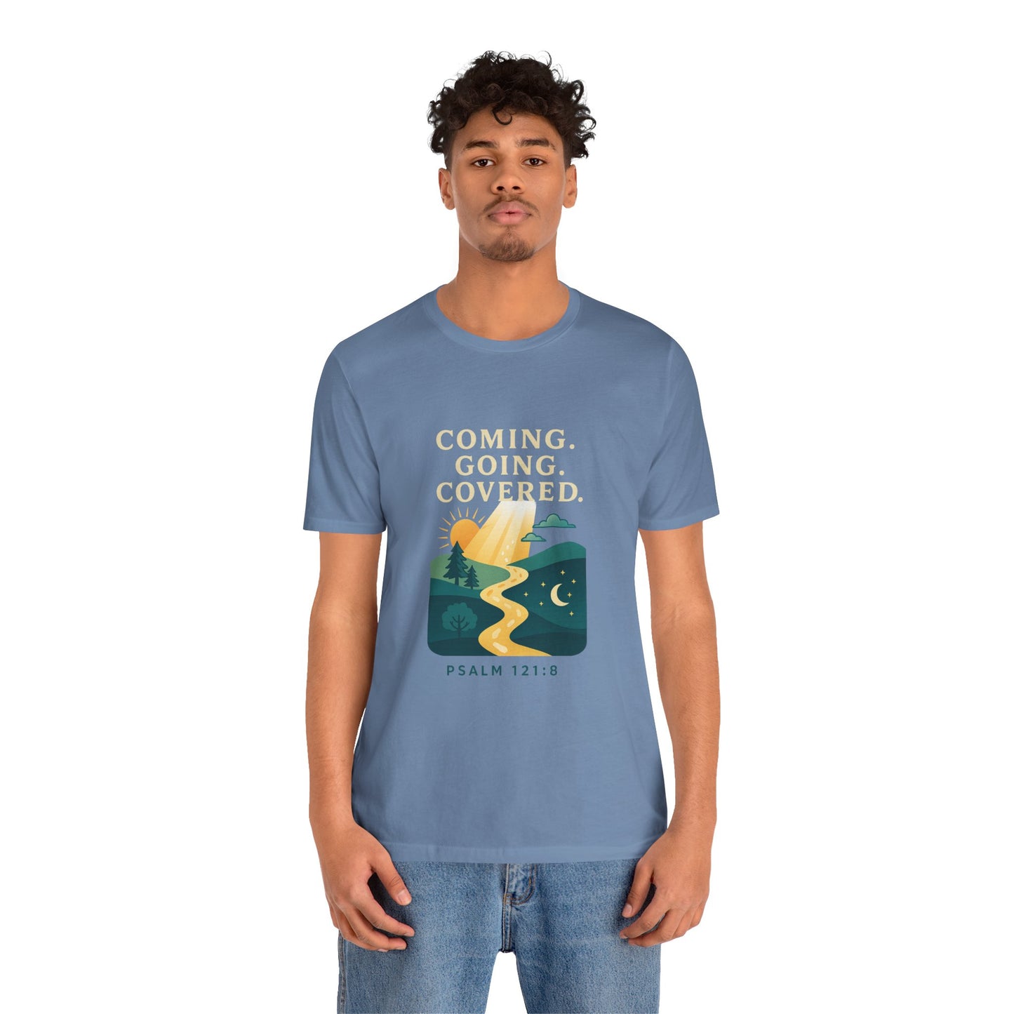 Psalm 121:8 Coming, Going T-Shirt