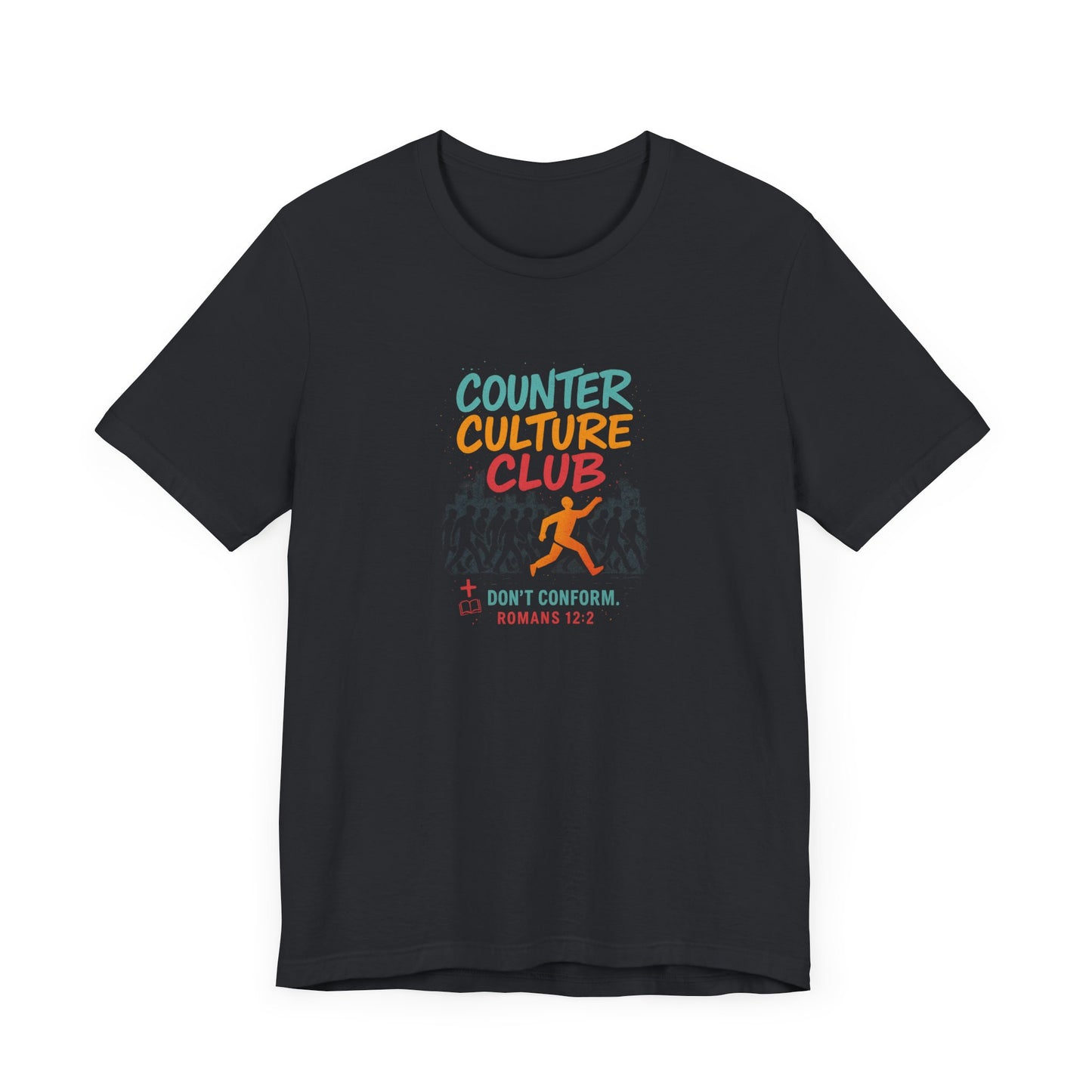 Romans 12:12, Counter Culture Club T-Shirt