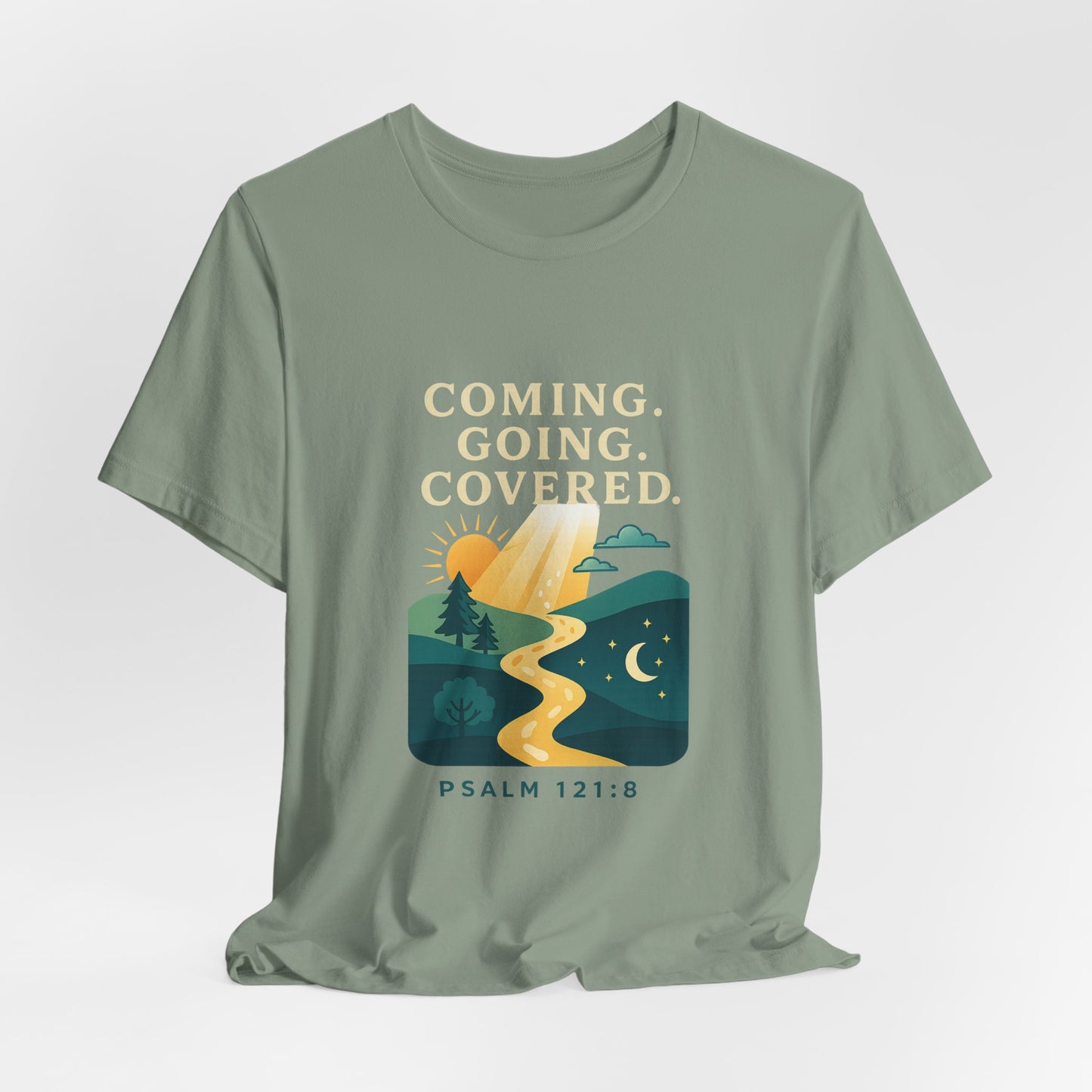 Psalm 121:8 Coming, Going T-Shirt