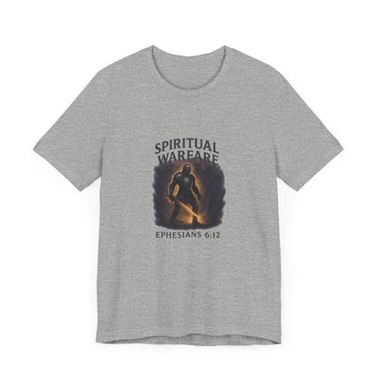 Ephesians 6:12, Spiritual Warfare T-Shirt