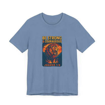 Joshua 1:9 Courageous Lion T-Shirt