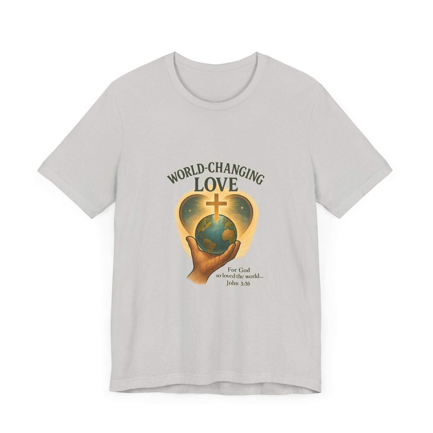 John 3:16 World-Changing Love T-Shirt