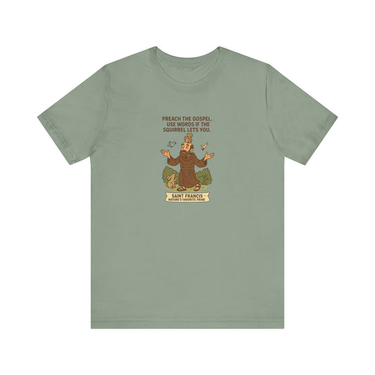 Saint Francis T-Shirt