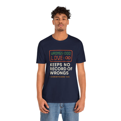 1 Corinthians 13:5 Love Keeps No Record T-Shirt