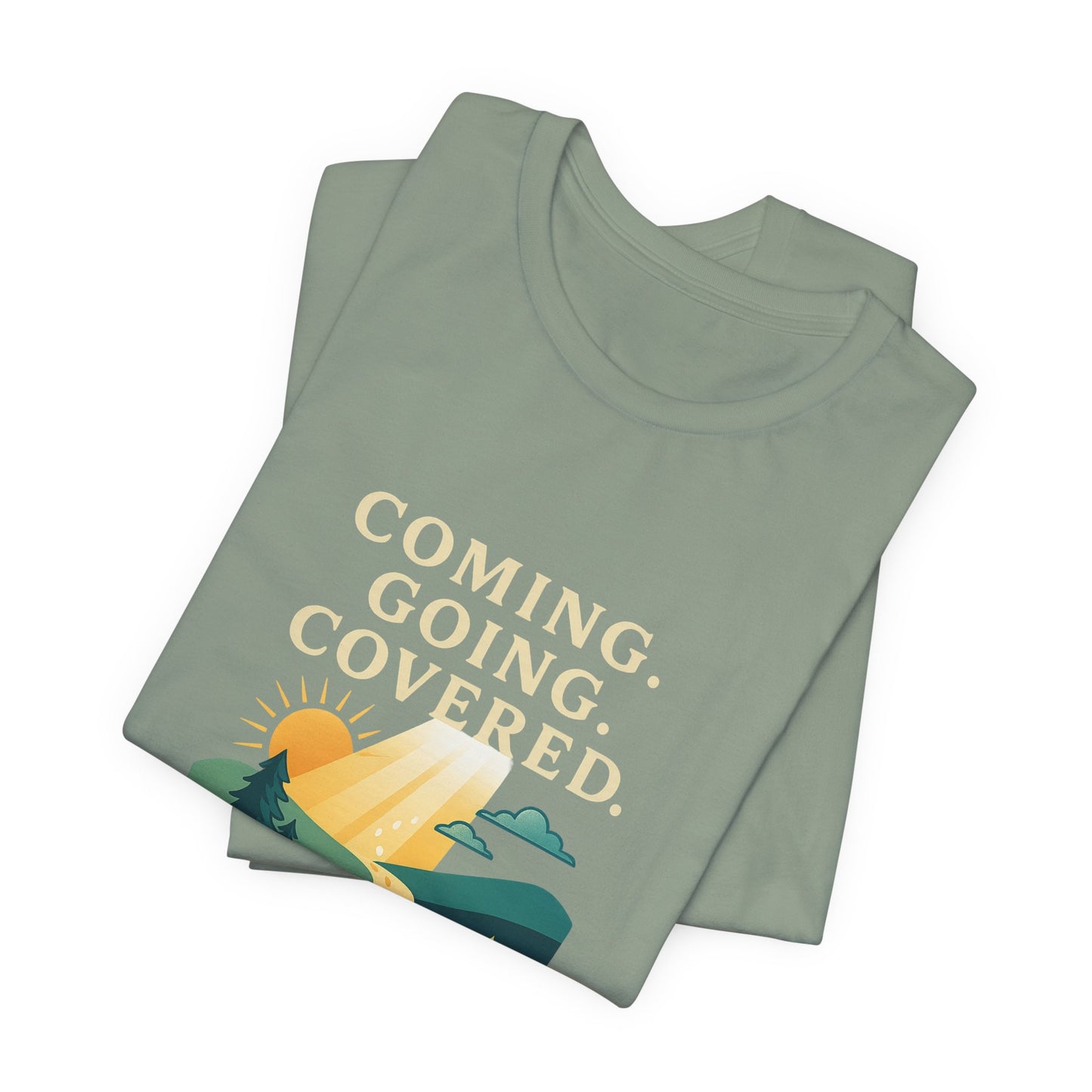 Psalm 121:8 Coming, Going T-Shirt