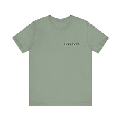 Luke 24:32 Burning Heart T-Shirt