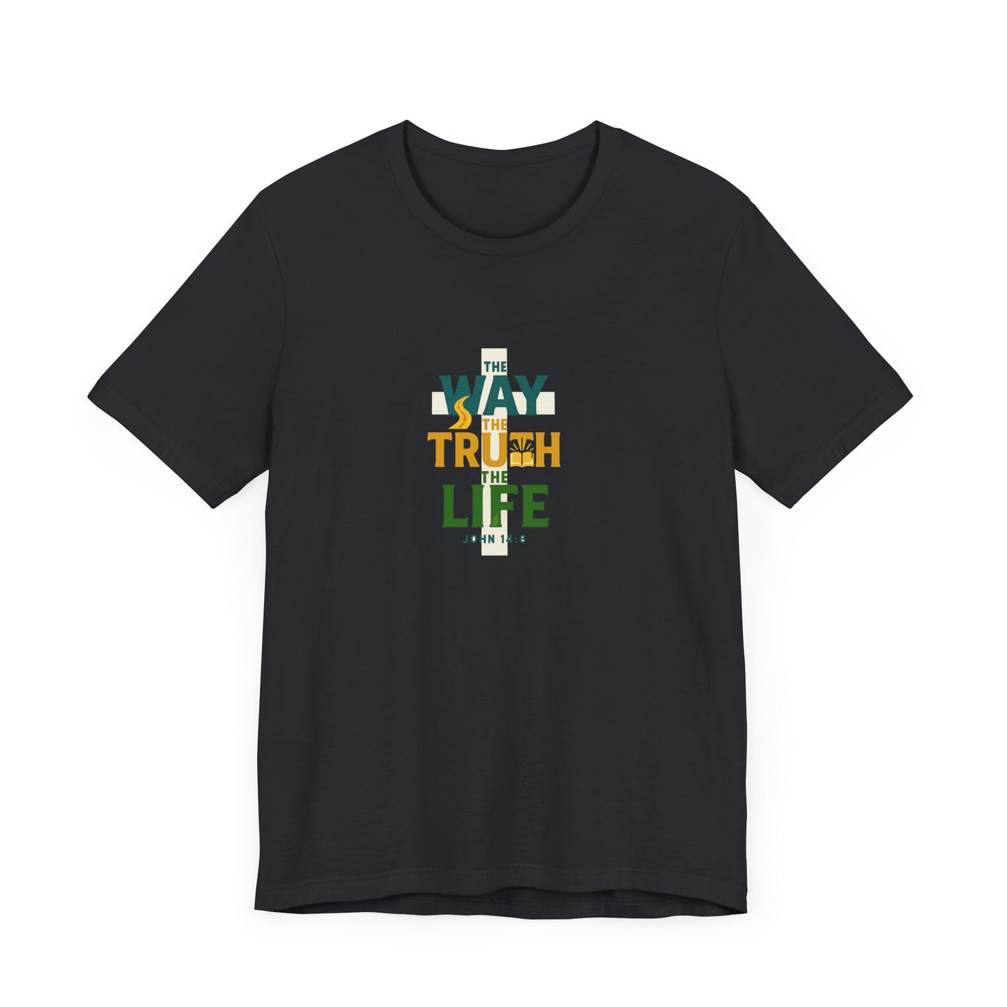John 14:6 The Way T-Shirt