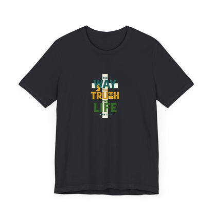 John 14:6 The Way T-Shirt