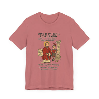 Saint Valentine Illegal Love
