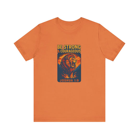 Joshua 1:9 Courageous Lion T-Shirt