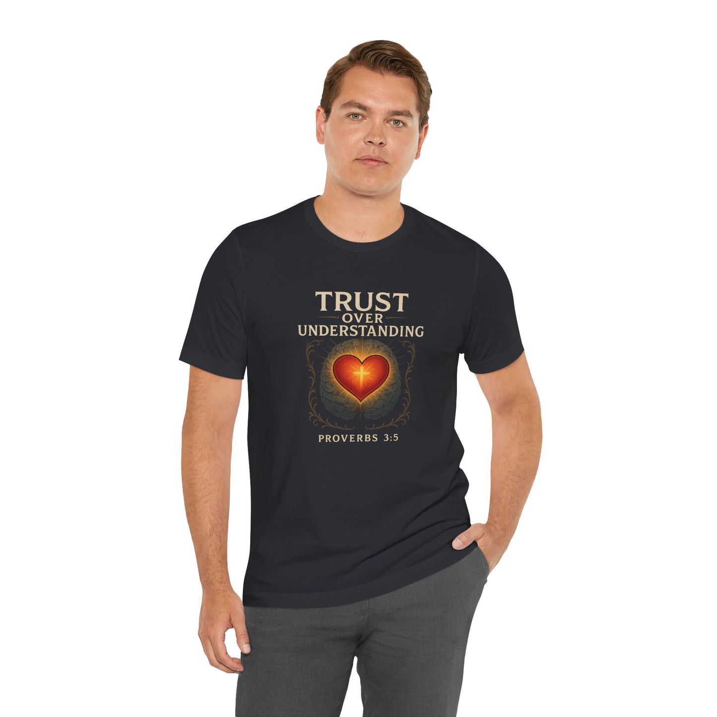 Proverbs 3:5 Trust Over Understanding T-Shirt