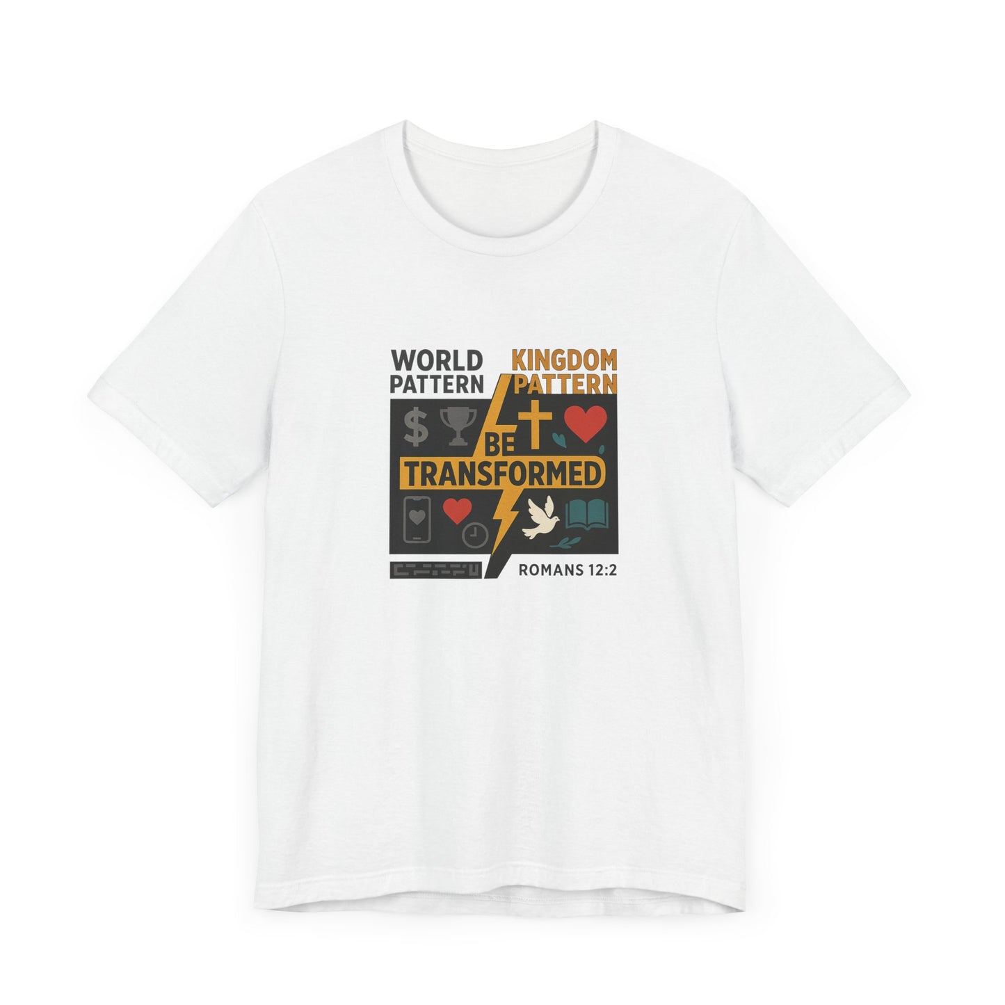 Romans 12:2 Be Transformed T-Shirt
