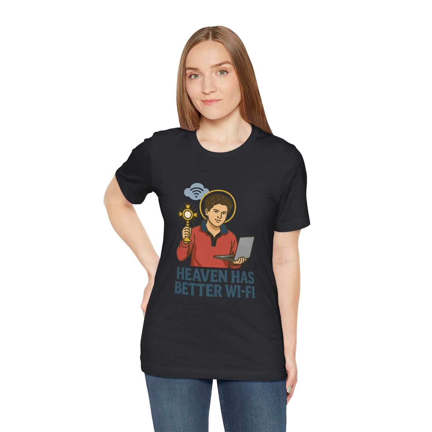 Carlo Acutis Heaven Has Better Wi-Fi T-Shirt
