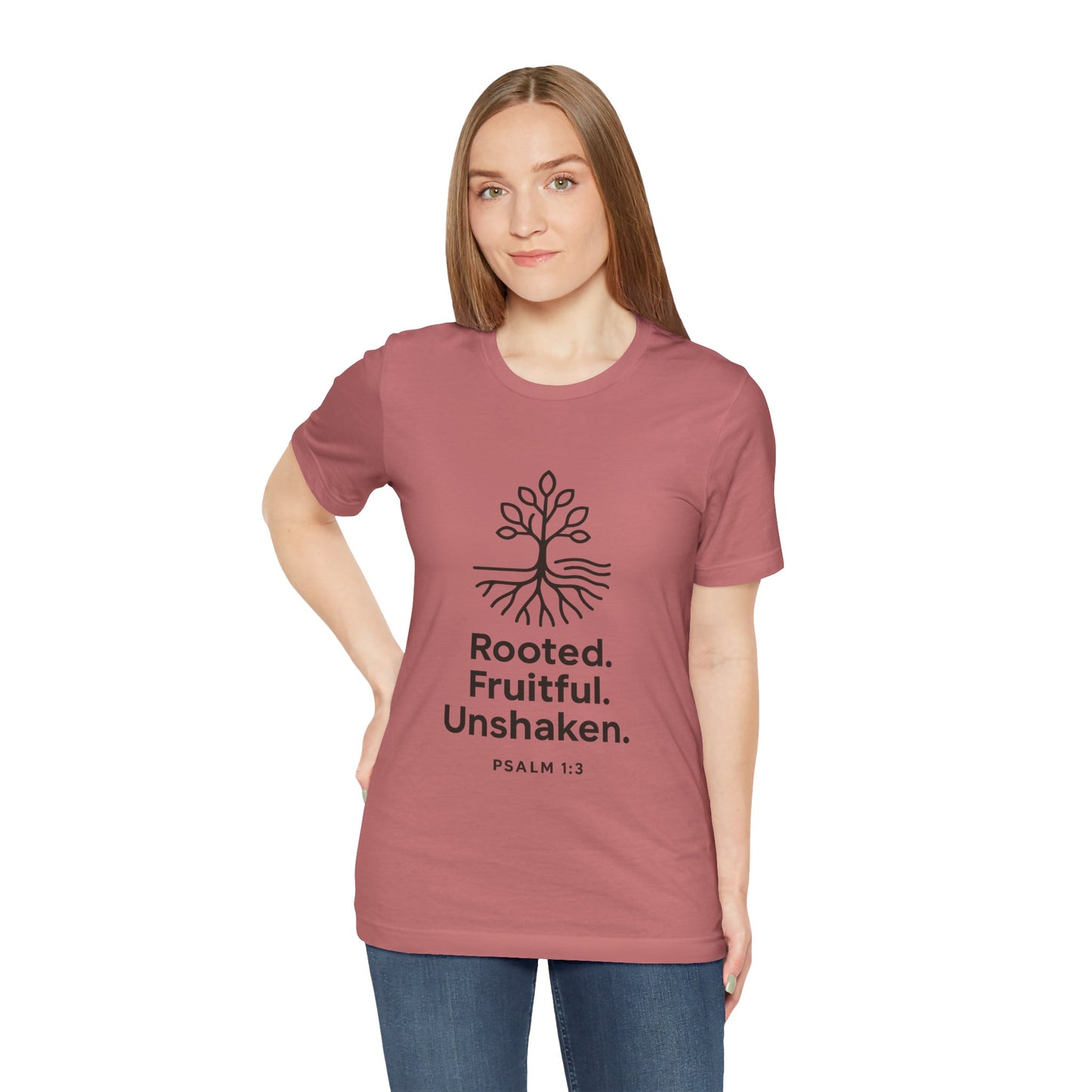 Psalm 1:3 Rooted & Unshaken T-Shirt
