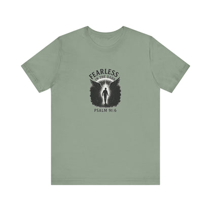 Psalm 91:6 Fearless T-Shirt