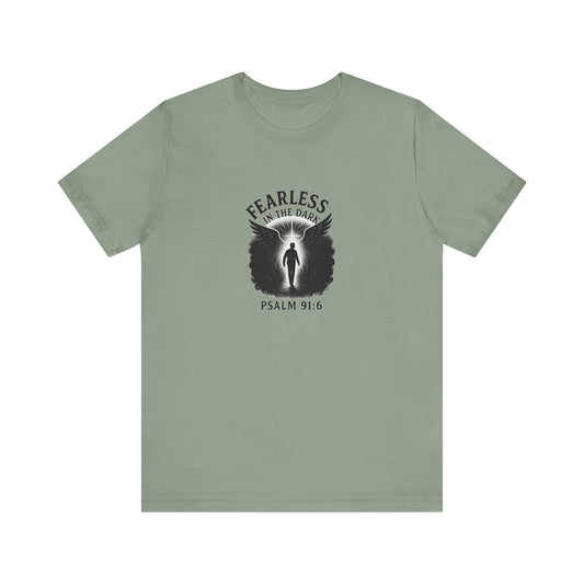Psalm 91:6 Fearless T-Shirt